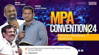 🔴🅻🅸🆅🅴  MPA CONVENTION 2024 DAY 2  Rev Justin Moses  Ps David Franklin  Mpa Church Pallavaram [upl. by Carmine]