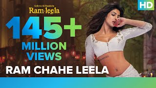 Ram Chahe Leela  Full Song Video  Goliyon Ki Rasleela Ramleela ft Priyanka Chopra [upl. by Opportuna767]