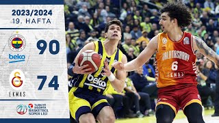 Fenerbahçe Beko 9074 Galatasaray Ekmas  Türkiye Sigorta Basketbol Süper Ligi  202324 [upl. by Refitsirhc]