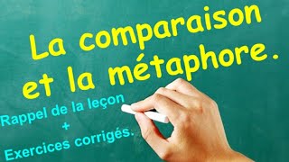 Comparaison et métaphorerappel de leçonexercices corrigés [upl. by Nanyt335]