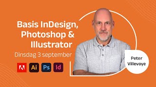 Adobe Masterclass  Basis InDesign Photoshop amp Illustrator [upl. by Amiel]