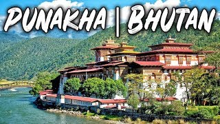 15 Best Tourist Attraction in Punakha  Bhutan [upl. by Suilenroc471]