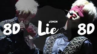 8D AUDIO JIMIN – LIE USE HEADPHONES 🎧  BTS  BASS BOOSTED  8D [upl. by Eerolam]