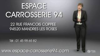 ESPACE CARROSSERIE Garagiste à Mandres les roses 94 [upl. by Bonnell]