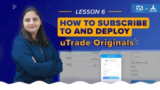 How to Subscribe to and Deploy uTrade Originals  uTrade Algos’ Strategies Made by Experts [upl. by Patrizius109]