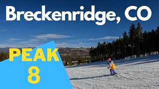 Breckenridge Ski Resort  Peak 8 [upl. by Mychael]