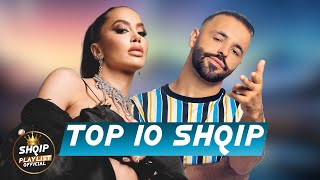 TOP 10 SHQIP MUZIK  SHQIP MIX 2024  HITET E REJA SHQIP  TOP ALBANIAN HITS 2024 [upl. by Atteloj]