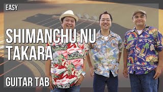 Guitar Tab How to play Shimanchu nu takara 島人ぬ宝 by BEGIN [upl. by Anomar]