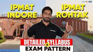 IPMAT Indore amp Rohtak Exam Preparation  IPMAT Syllabus amp Exam Pattern📝 IPMAT Exam 2024 [upl. by Kinzer]