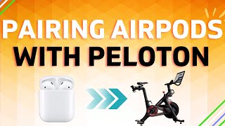 Pairing AirPods with Peloton A Quick Tutorial [upl. by Autumn]