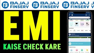 bajaj finance emi kaise check kare  bajaj finance app se EMI kaise check kare [upl. by Viccora810]