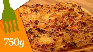 Recette de Flammekueche ou Tarte flambée  750g [upl. by Gypsy512]