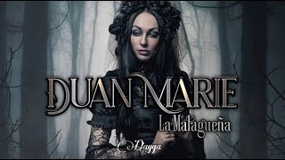 Duan Marie  La Malagueña Letra [upl. by Neomah333]