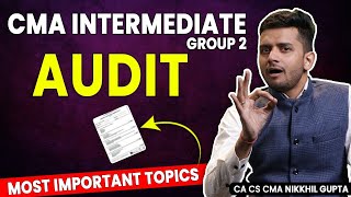 Audit Most Important Topics  ABC Analysis of Corporate Accounting and Auditing  CMA Inter Group 2 [upl. by Jeremy]