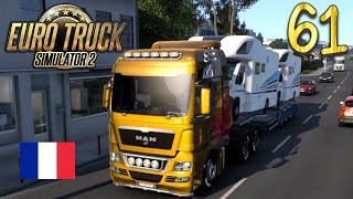 J61 Livraison de CAMPINGSCARS dans le SUD de la FRANCE avec mon MAN  Euro Truck Simulator 2 [upl. by Akkin877]