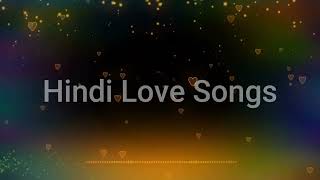 Hindi Love Songs 💔 Bollywood Songs 💔 Romantic Song 💔 [upl. by Greenburg957]