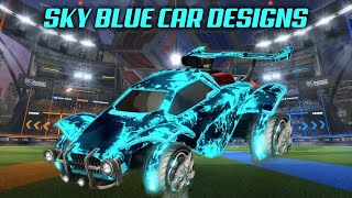 Sky Blue Car Designs  Rocket League [upl. by Einaffyt]