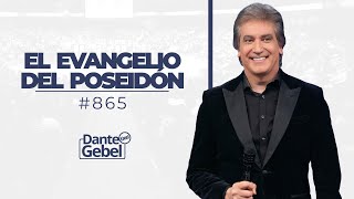 Dante Gebel 865  El evangelio del Poseidón [upl. by Hael]