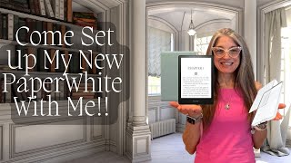 Lets Setup My New Kindle Paperwhite 2023  Paperwhite StepbyStep Set Up  How to Use a Kindle [upl. by Gotcher288]