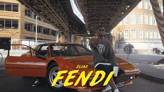 Elias  Fendi [upl. by Benedic]