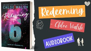 Redeeming 6 2023 Book by Chloe Walsh 🎧Audiobook In English  Part 1 [upl. by Ecyt861]