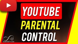 How To Set Up YouTube Parental Controls [upl. by Homere]