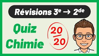 QUIZ CHIMIE ✅ Révisions Collège Rentrée en Seconde  Physique  Chimie [upl. by Yrrot]