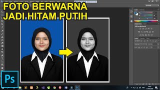 Cara Mengubah Foto Berwarna Jadi Hitam Putih di Photoshop [upl. by Siramay910]