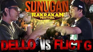 SUNUGAN RAKRAKAN  Dello vs Flict G [upl. by Emilia]