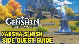 Genshin Impact Yakshas Wish Side Quest Guide [upl. by Ived338]