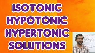 Isotonic Hypotonic and Hypertonic solution  Tamil [upl. by Bertrand522]