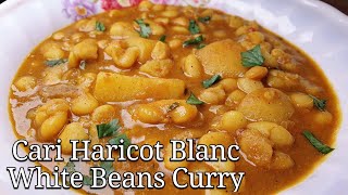 Cari Haricot Blanc  Veg White Beans Curry Roti Dhalpuri Puri [upl. by Sarid]