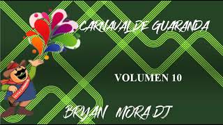 Carnaval de Guaranda MIX  VOLUMEN 10  2021 [upl. by Chemosh801]