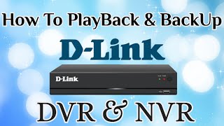 How to play back and backup to pendrive the DLink dvr and NVR s [upl. by Getter666]