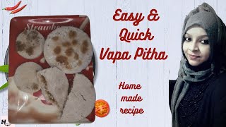 Vapa pitha  Home made food easy recipe [upl. by Nnaul]