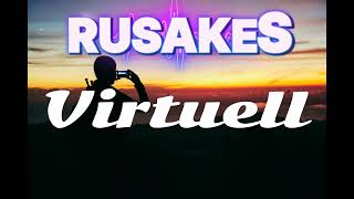 Rusakes  VirtuellFREE TRACK [upl. by Claudell]