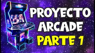 PROYECTO ARCADE PARTE 1 [upl. by Thorndike]