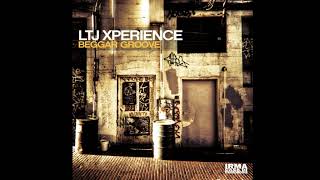 LTJ Xperience  Beggar Groove [upl. by Readus]