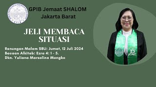 Renungan Malam SBU Jumat 12 Juli 2024 [upl. by Yoho]