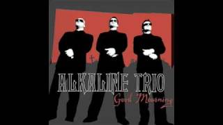 Alkaline Trio  One Hundred Stories [upl. by Nyram]