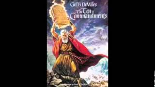 The Ten Commandments 1956 Official Sound Track Full [upl. by Hazmah239]