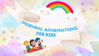 10 Positive Affirmations for Kids I positiveaffirmation selflove happykidssongs [upl. by Darahs661]