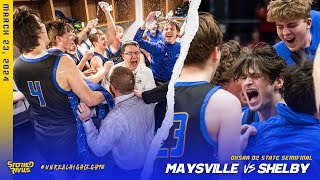 Maysville Tops Shelby in Sensational State Semi Advances to Championship Sunday 🏀 [upl. by Solberg269]