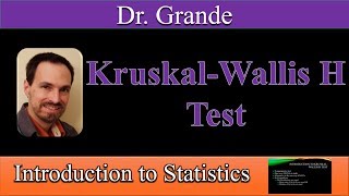 Introduction to the KruskalWallis H Test [upl. by Teodoro]