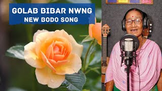 Golab Bibar Nwng  Bodo Song 2023 [upl. by Gaudet]