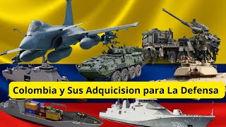 Colombia Y Sus Adquisiciones Para la Defensa [upl. by Anonyw]