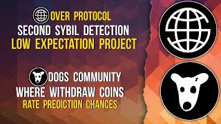 DOGS RATE PREDICTION  OVER 2nd SYBIL DETECTION dogs binance withdrawal rate [upl. by Irby321]