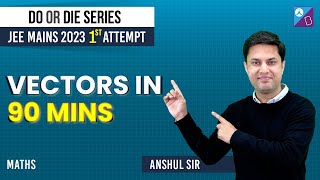 Vectors Class 12 Maths Imp Questions  JEE Main 2023 1st Attempt  Do or Die Series  Anshul Sir [upl. by Ayamat18]