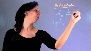 What Is Acetaldehyde  The Marvels of Chemistry [upl. by Bette-Ann]