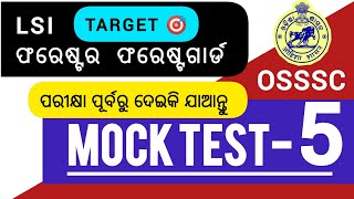 OSSSC LSI Forester Forest Guard Full Mock Test  05  Combined Exam [upl. by Sparrow420]